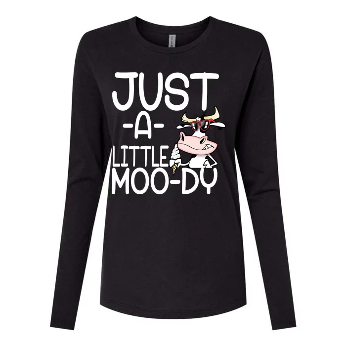 Just A Little Moody Womens Cotton Relaxed Long Sleeve T-Shirt