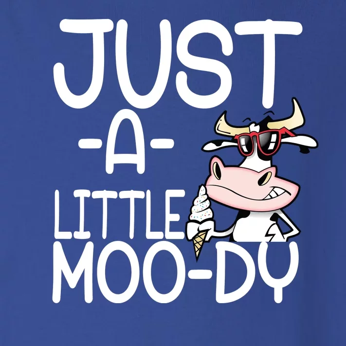 Just A Little Moody Toddler Long Sleeve Shirt