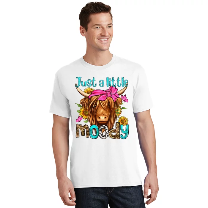 Just A Little Moody Cute Western Highland Cows Lover Farming T-Shirt