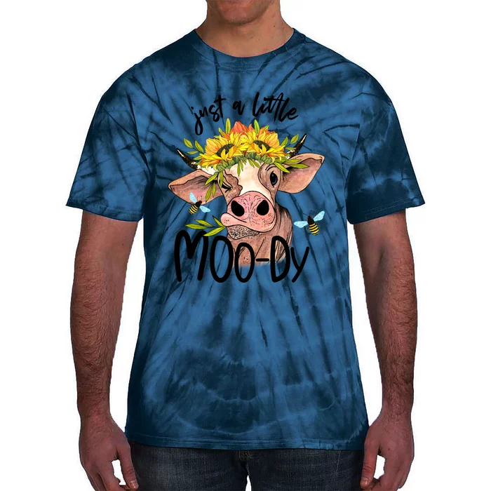 Just A Little Moody Cute Cows Lover Farming Tie-Dye T-Shirt