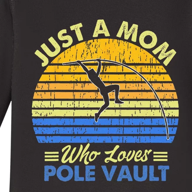 Just A Mom Who Loves Pole Vault Love Sport Mother Day Baby Long Sleeve Bodysuit