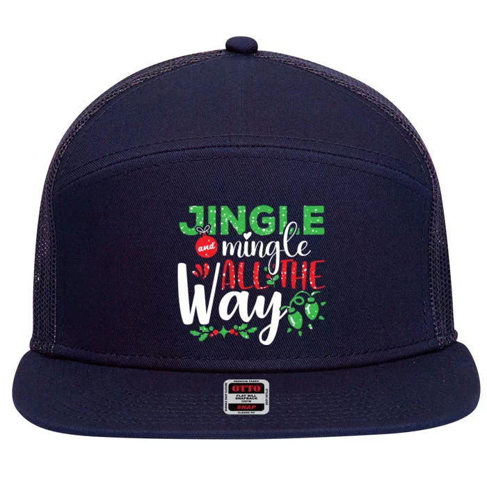 Jingle And Mingle All The Way Christmas Party Cool Gift 7 Panel Mesh Trucker Snapback Hat