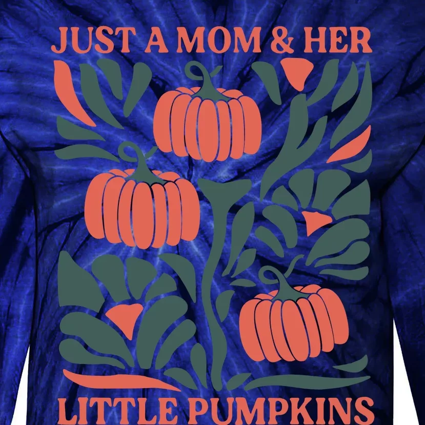 Just A Mom & Her Little Pumpkins Tie-Dye Long Sleeve Shirt