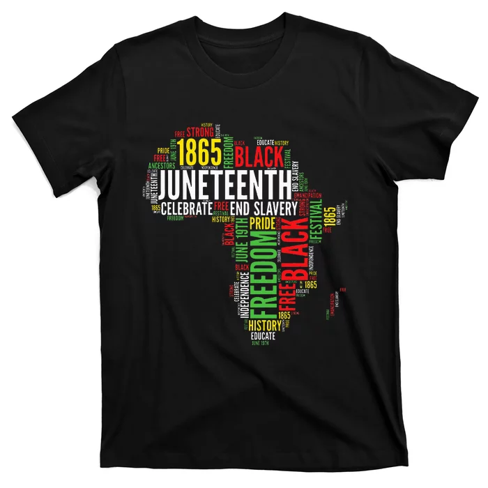 Juneteenth Africa Map Word Art Black Pride Juneteenth T-Shirt