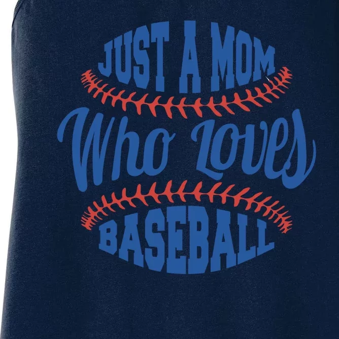 Just A Mom Who Loves Baseball Women's Racerback Tank