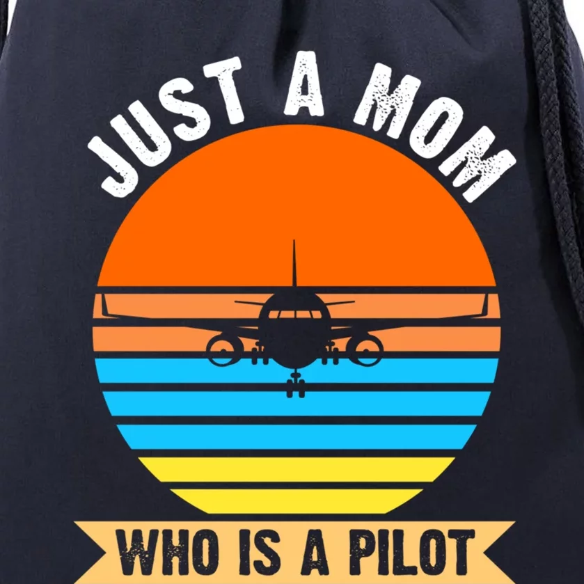 Just A Mom Who Is A Pilot Plane Gift Drawstring Bag