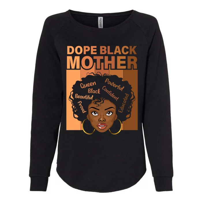 Juneteenth African Mom Dope Black Mother Gift Womens California Wash Sweatshirt