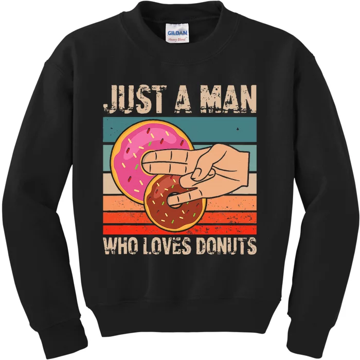 Just A Man Who Loves Donuts 2 In The Pinky 1 In The Stinky Kids Sweatshirt