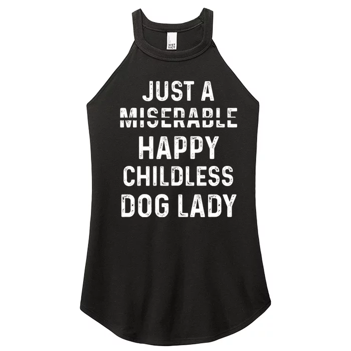 Just A Miserable Happy Childless Dog Lady Vote 2024 Miserable Happy Women’s Perfect Tri Rocker Tank