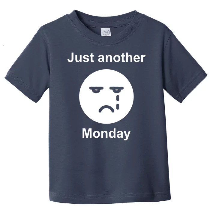 Just Another Monday Sad Face Toddler T-Shirt