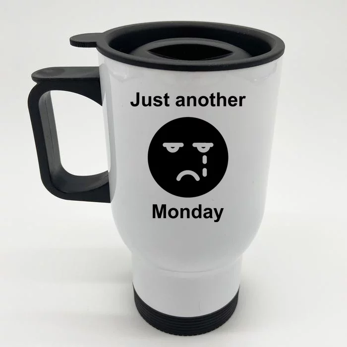 Just Another Monday Sad Face Front & Back Stainless Steel Travel Mug