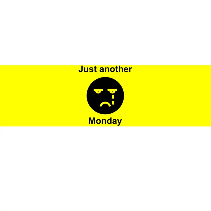 Just Another Monday Sad Face Bumper Sticker