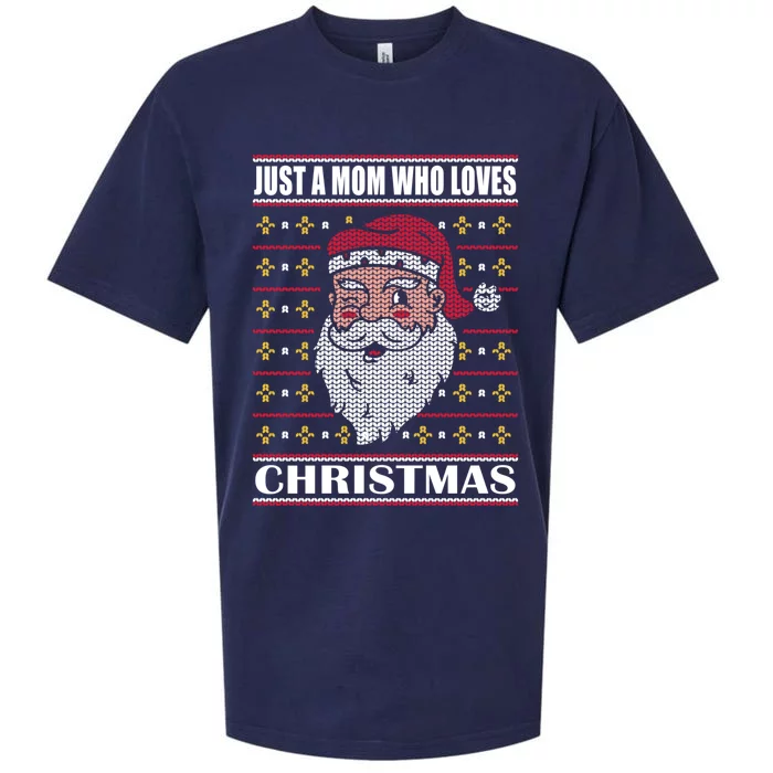 Just A Mom Who Loves Christmas Christmas In July Cool Gift Sueded Cloud Jersey T-Shirt