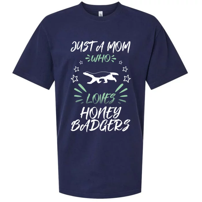 Just A Mom Who Loves Honey Badgers Gift Sueded Cloud Jersey T-Shirt