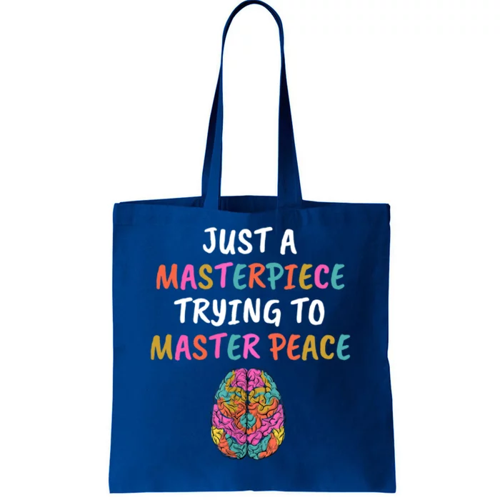 Just A Masterpiece Tal Health Awareness Green Stigma Gift Meaningful Gift Tote Bag