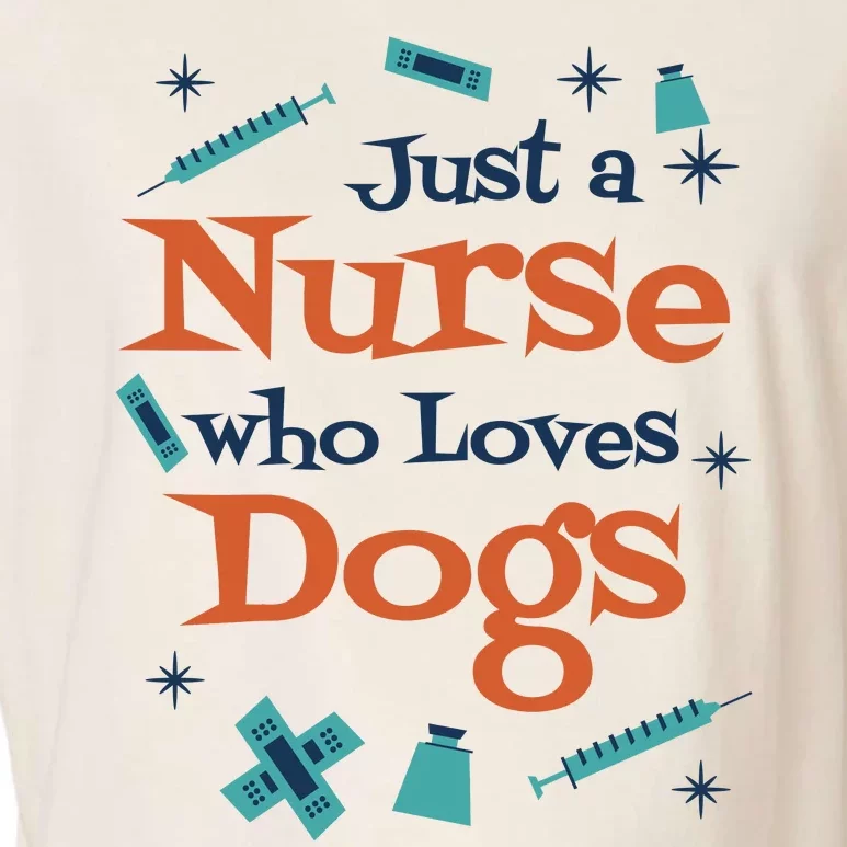 Just A Nurse Who Loves Dogs Garment-Dyed Women's Muscle Tee