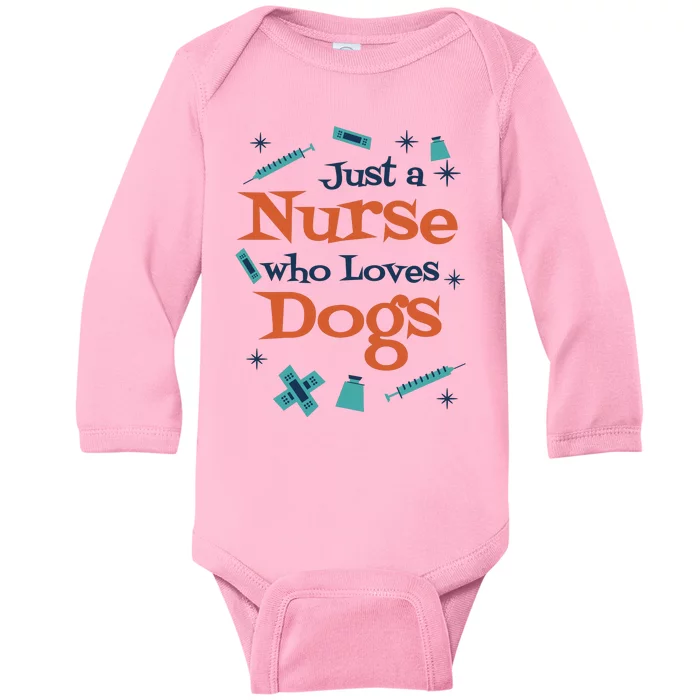 Just A Nurse Who Loves Dogs Baby Long Sleeve Bodysuit