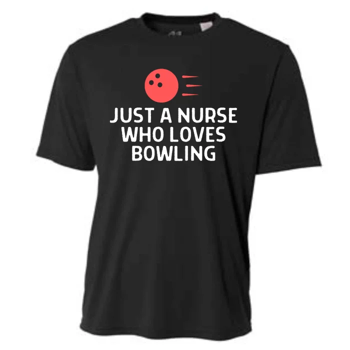 Just A Nurse Who Loves Bowling Outfit Women Cooling Performance Crew T-Shirt