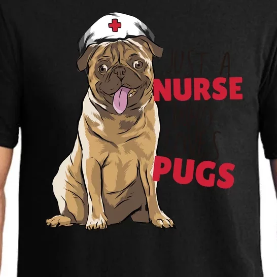 Just A Nurse Who Loves Pugs Pajama Set