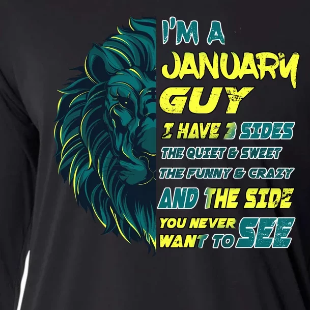 January Birthday Guy Has 3 Sides Sweet Funny Crazy Cooling Performance Long Sleeve Crew