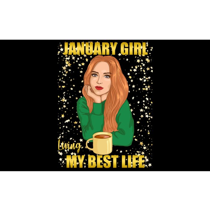 January Girl Living My Best Life Bumper Sticker