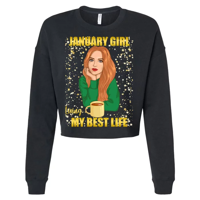 January Girl Living My Best Life Cropped Pullover Crew