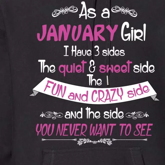 January Girl Sweet But Crazy Funny Birthday Premium Hoodie