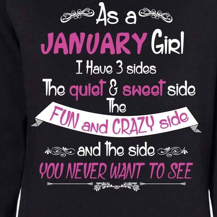 January Girl Sweet But Crazy Funny Birthday Womens California Wash Sweatshirt