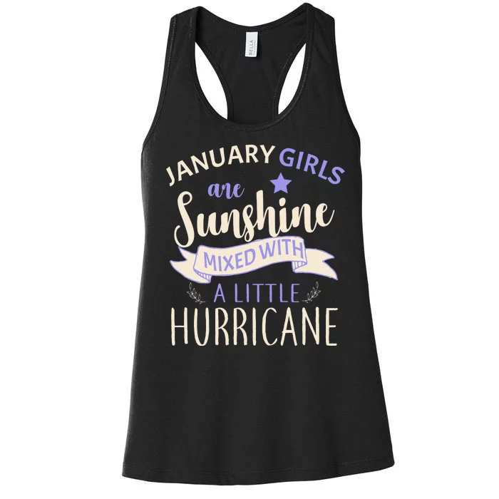 January Girls Are Sunshine Mixed With Hurricane Women's Racerback Tank