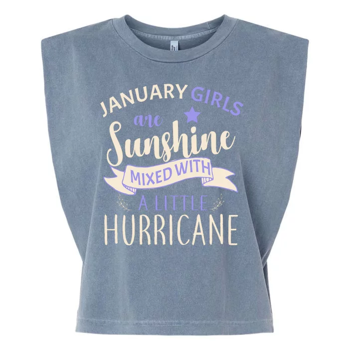 January Girls Are Sunshine Mixed With Hurricane Garment-Dyed Women's Muscle Tee