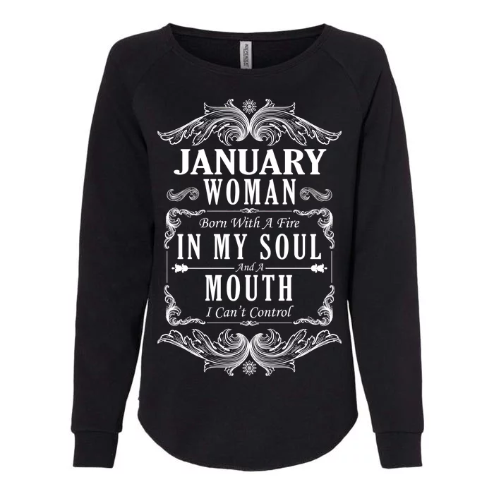 January Woman Funny Birthday Womens California Wash Sweatshirt