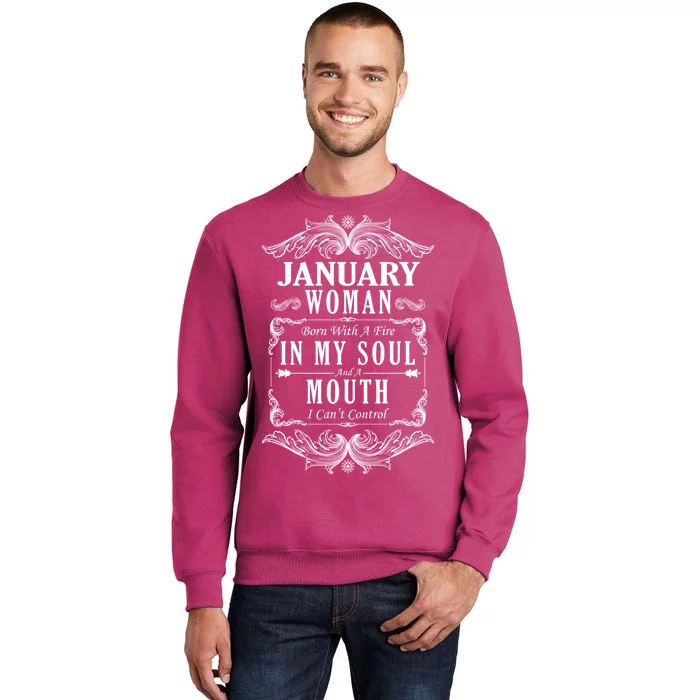 January Woman Funny Birthday Sweatshirt