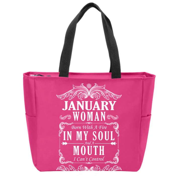 January Woman Funny Birthday Zip Tote Bag