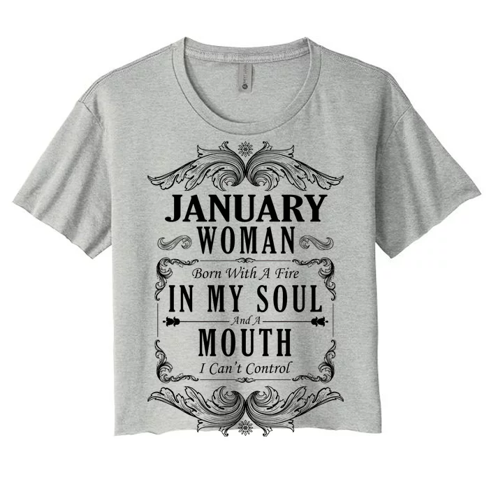 January Woman Funny Birthday Women's Crop Top Tee