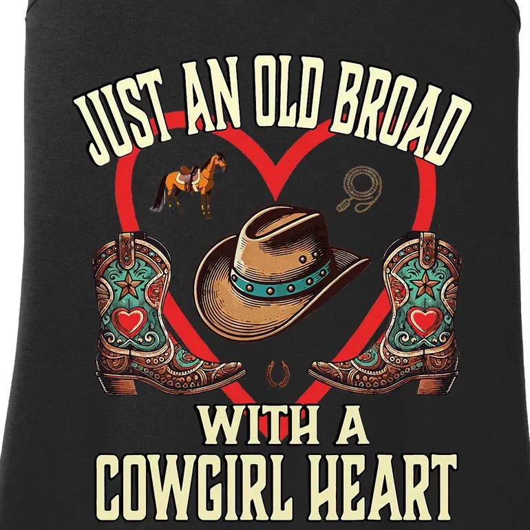 Just An Old Broad With A Cowgirl Heart Western Cowboy Horse Ladies Essential Tank