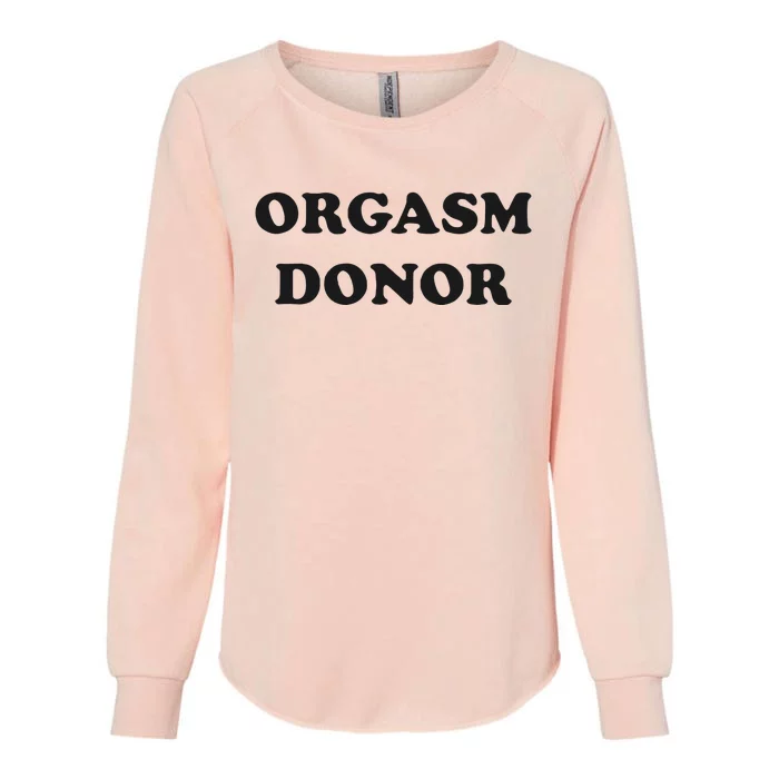 Jensen Ackles Orgasm Donor Ask For Your Free Sample Womens California Wash Sweatshirt