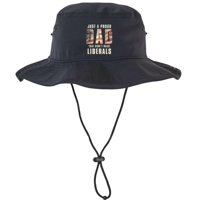 Just A Proud Dad That DidnT Raise Liberals Legacy Cool Fit Booney Bucket Hat