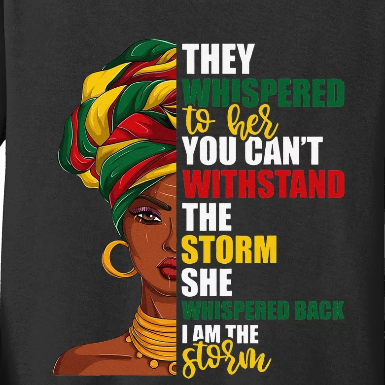 Juneteenth African Pride For  I'm The Storm Kids Long Sleeve Shirt