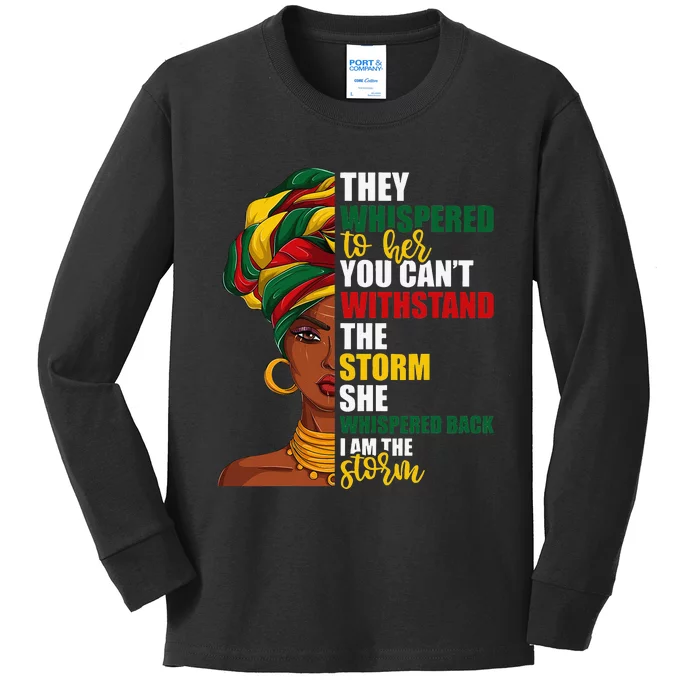 Juneteenth African Pride For  I'm The Storm Kids Long Sleeve Shirt