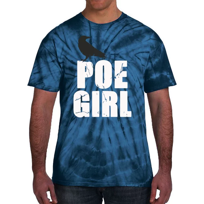 Just A Poe Girl Writing Poem Author World Poetry Day Writer Tie-Dye T-Shirt