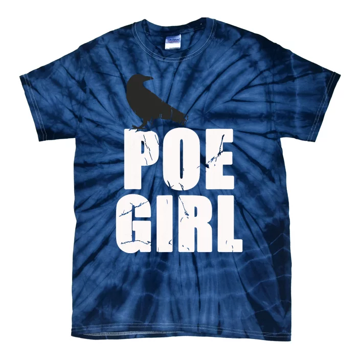 Just A Poe Girl Writing Poem Author World Poetry Day Writer Tie-Dye T-Shirt