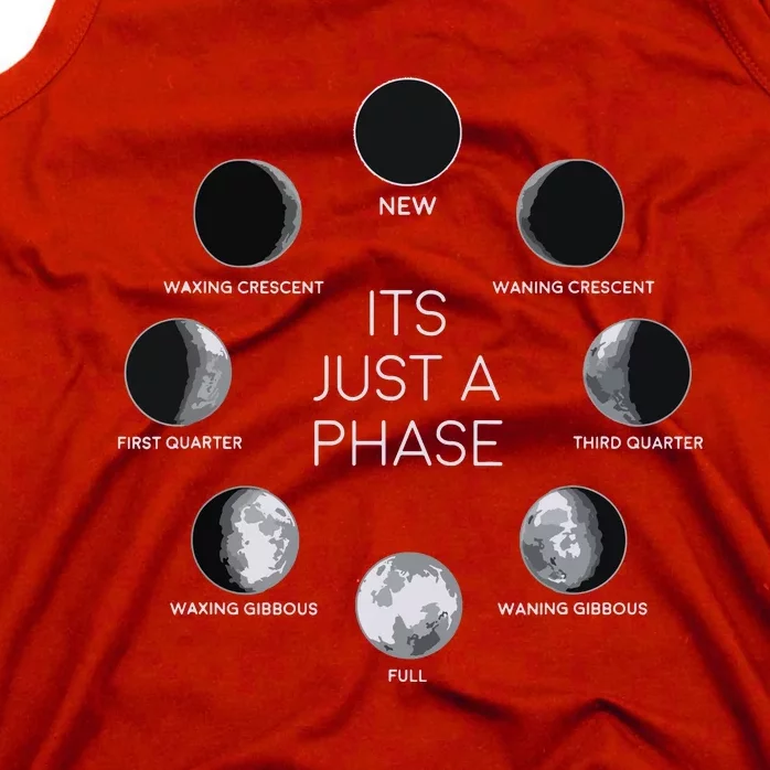 Just A Phase Moon Lunar Space Gift Tank Top