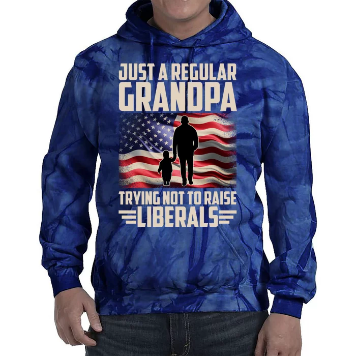 Just A Regular Grandpa Trying Not To Raise Liberals USA American Flag Tie Dye Hoodie