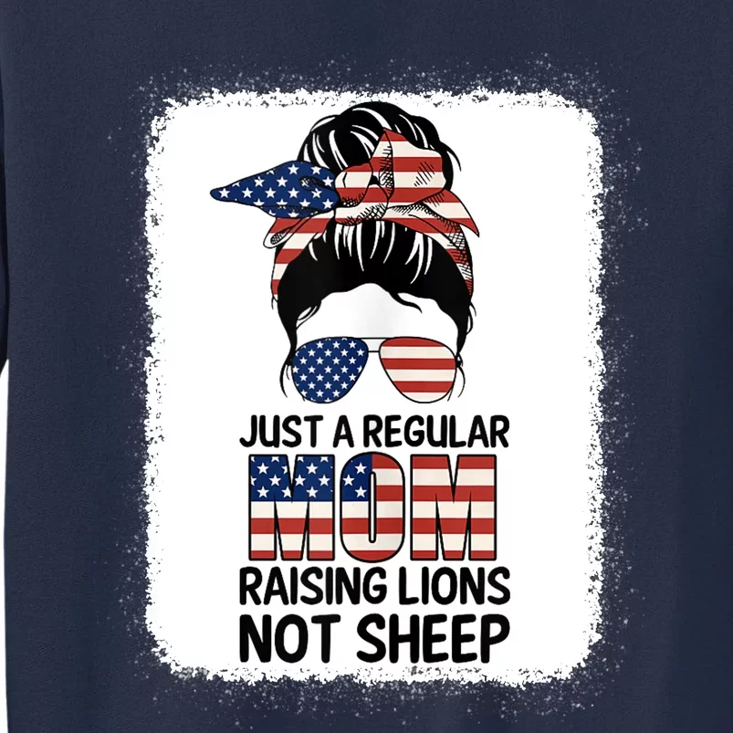 Just a Regular Mom Raising Lion For Wo Patriot Not Sheep Tank Top Sweatshirt