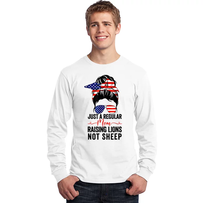 Just A Regular Mom Not Sheep Raising Lion Usa Flag Messy Bun Long Sleeve Shirt