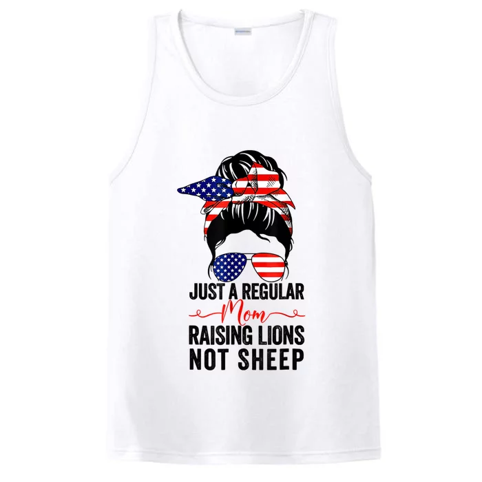 Just A Regular Mom Not Sheep Raising Lion Usa Flag Messy Bun Performance Tank