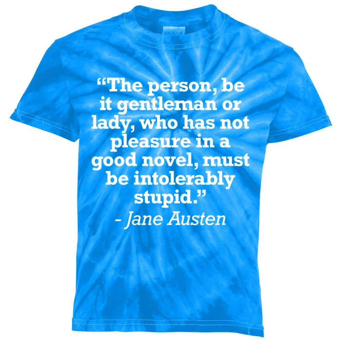 Jane Austen Reading Quote For Readers And Book Nerds Gift Kids Tie-Dye T-Shirt