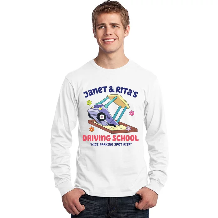 Janet And Rita Driving School Nice Parking Spot Rita Tall Long Sleeve T-Shirt