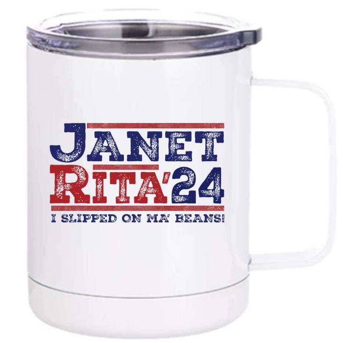 Janet And Rita For President 2024 Front & Back 12oz Stainless Steel Tumbler Cup