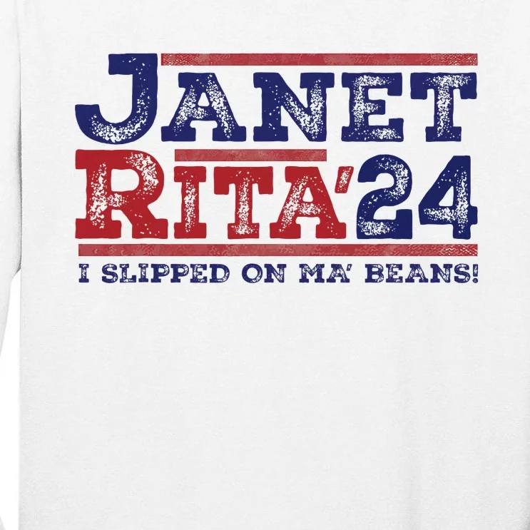 Janet And Rita For President 2024 Tall Long Sleeve T-Shirt